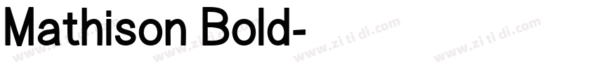 Mathison Bold字体转换